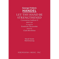 Let Thy Hand Be Strengthened, HWV 259: Vocal score