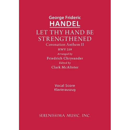 Let Thy Hand Be Strengthened, HWV 259: Vocal score