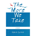 The More We Take