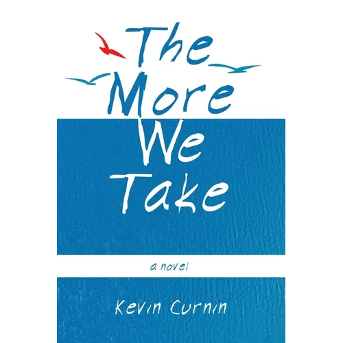 The More We Take