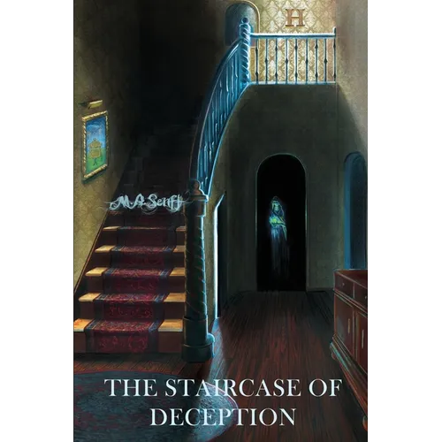 The Staircase Of Deception