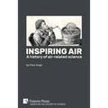 Inspiring air: A history of air-related science