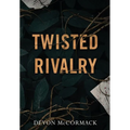 Twisted Rivalry