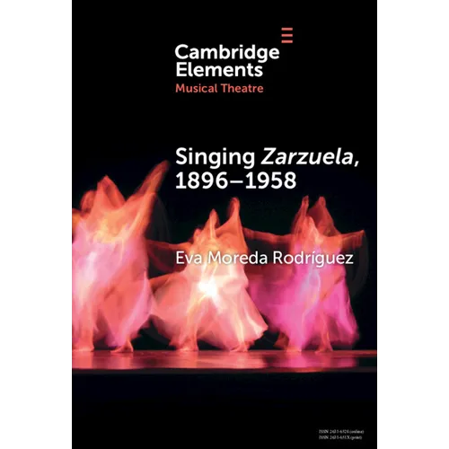 Singing Zarzuela, 1869-1958