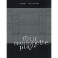 Four Marionette Plays