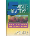 The Five-Minute Devotional: Meditations for the Busy Woman