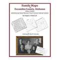 Family Maps of Escambia County, Alabama, Deluxe Edition