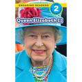 Queen Elizabeth II: Remarkable People (Engaging Readers, Level 2)