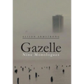 Gazelle: Nine Monologues