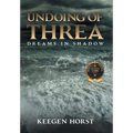 Undoing Of Threa: Dreams in Shadow