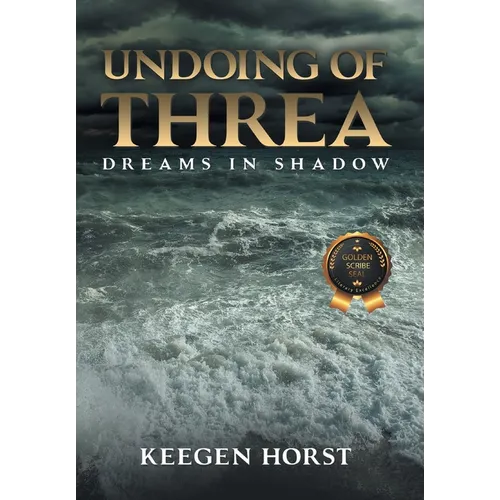 Undoing Of Threa: Dreams in Shadow