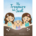 The Treasure We Seek
