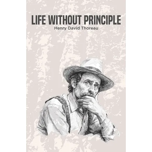 Life Without Principle