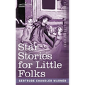 Star Stories for Little Folks