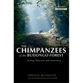 The Chimpanzees of the Budongo Forest: Ecology, Behaviour, and Conservation