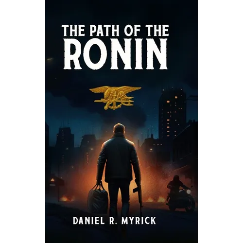The Path Of The Ronin