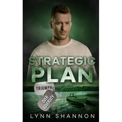 Strategic Plan: A Small-town Christian Romantic Suspense
