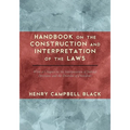 Handbook on the Construction and Interpretation of the Laws