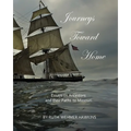 Journeys Toward Home: Essays on Ancestors and Their Paths to Missouri