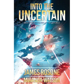 Into The Uncertain: Book Nine