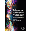Contemporary Psychodynamic Psychotherapy: Evolving Clinical Practice