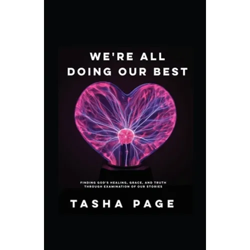 We're All Doing Our Best