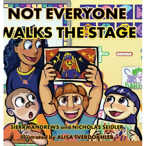 Not Everyone Walks The Stage