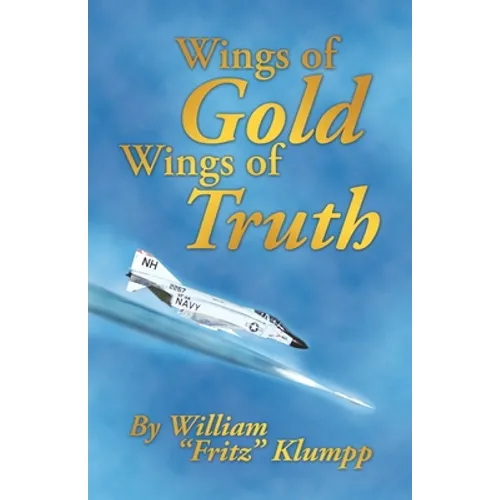 Wings of Gold Wings of Truth