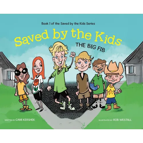 Saved by the Kids: The Big Fib