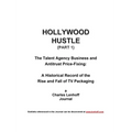 Hollywood Hustle (Part 1)