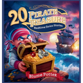 20 Pirate Treasure Bedtime Stories For Kids Age 3 - 8