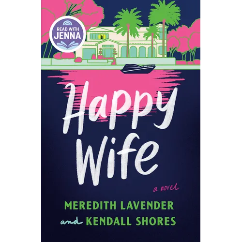 Happy Wife: A Read with Jenna Pick