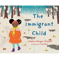 The Immigrant Child