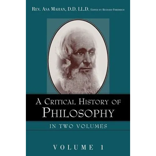 A Critical History of Philosophy Volume 1