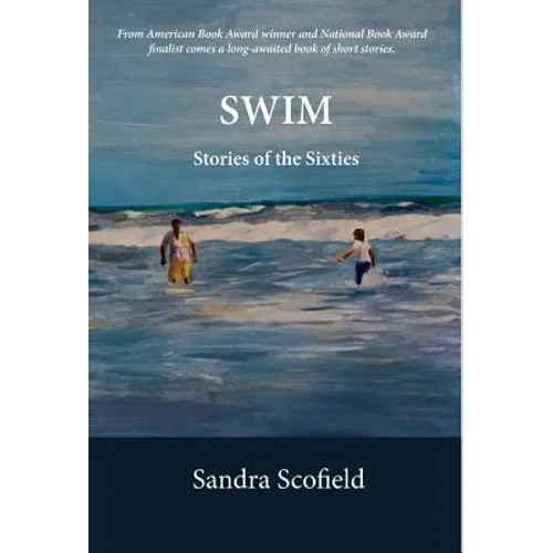 Swim: Stories of the Sixties