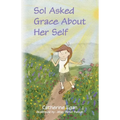 Sol Asked Grace About Her Self