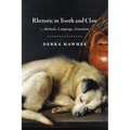 Rhetoric in Tooth and Claw: Animals, Language, Sensation
