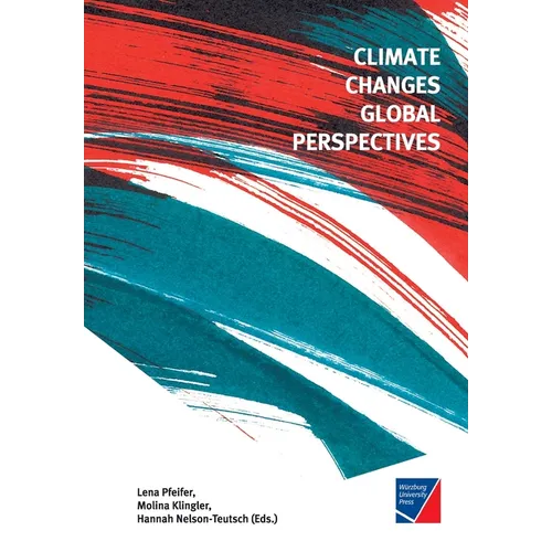 Climate Changes Global Perspectives