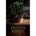Fairytale Come Alive