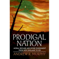Prodigal Nation: Moral Decline and Divine Punishment from New England to 9/11