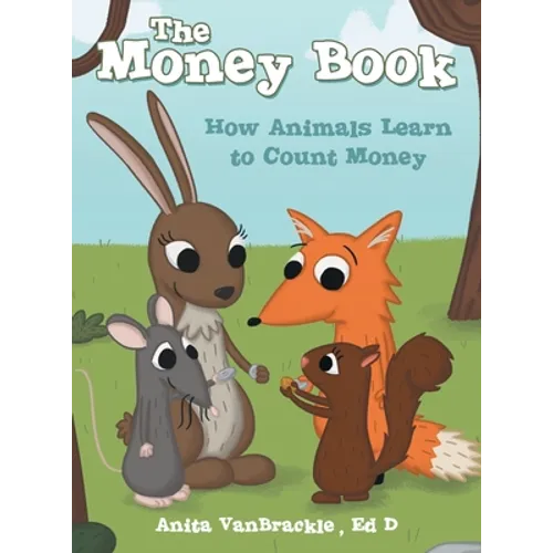 The Money Book: How Animals Learn to Count Money