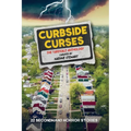 Curbside Curses: The Yardsale Anthology
