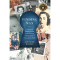 Finding Max: A Story of Family Secrets, Locked Doors, and a Journey to Uncover the Truth