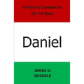 A Private Commentary on the Bible: Daniel