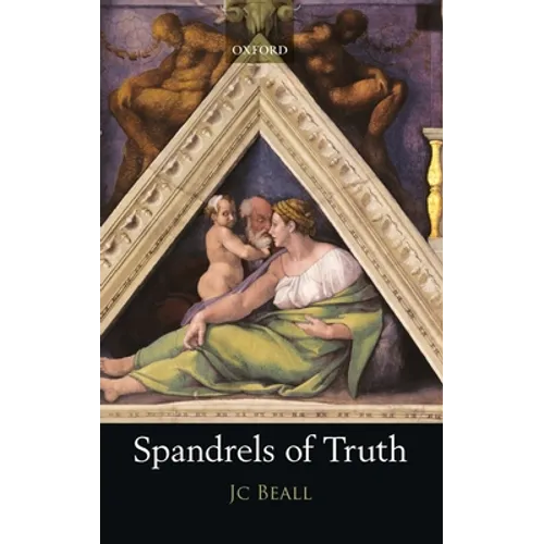 Spandrels of Truth