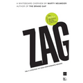 Zag: The #1 Strategy of High-Performance Brands