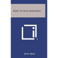 How to Play Mah Jong