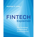 Fintech Explained: How Technology Is Transforming Financial Services