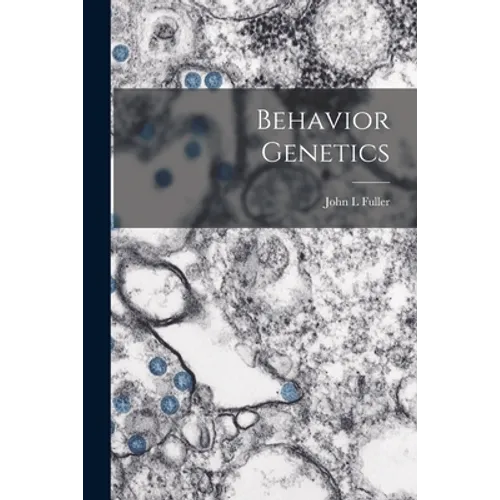Behavior Genetics