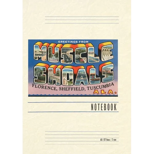 Vintage Lined Notebook Greetings from Muscle Shoals